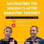 Navigating the Holidays After Bariatric Surgery